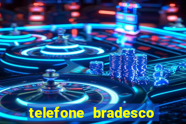 telefone bradesco agencia benfica